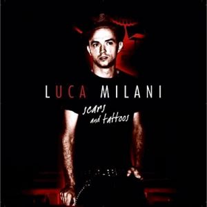 LUCA MILANI SCARS AND TATTOOS